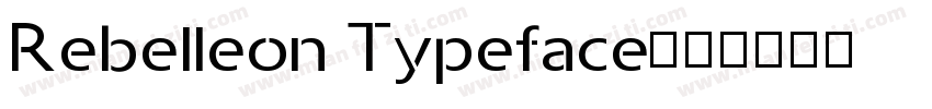 Rebelleon Typeface字体转换